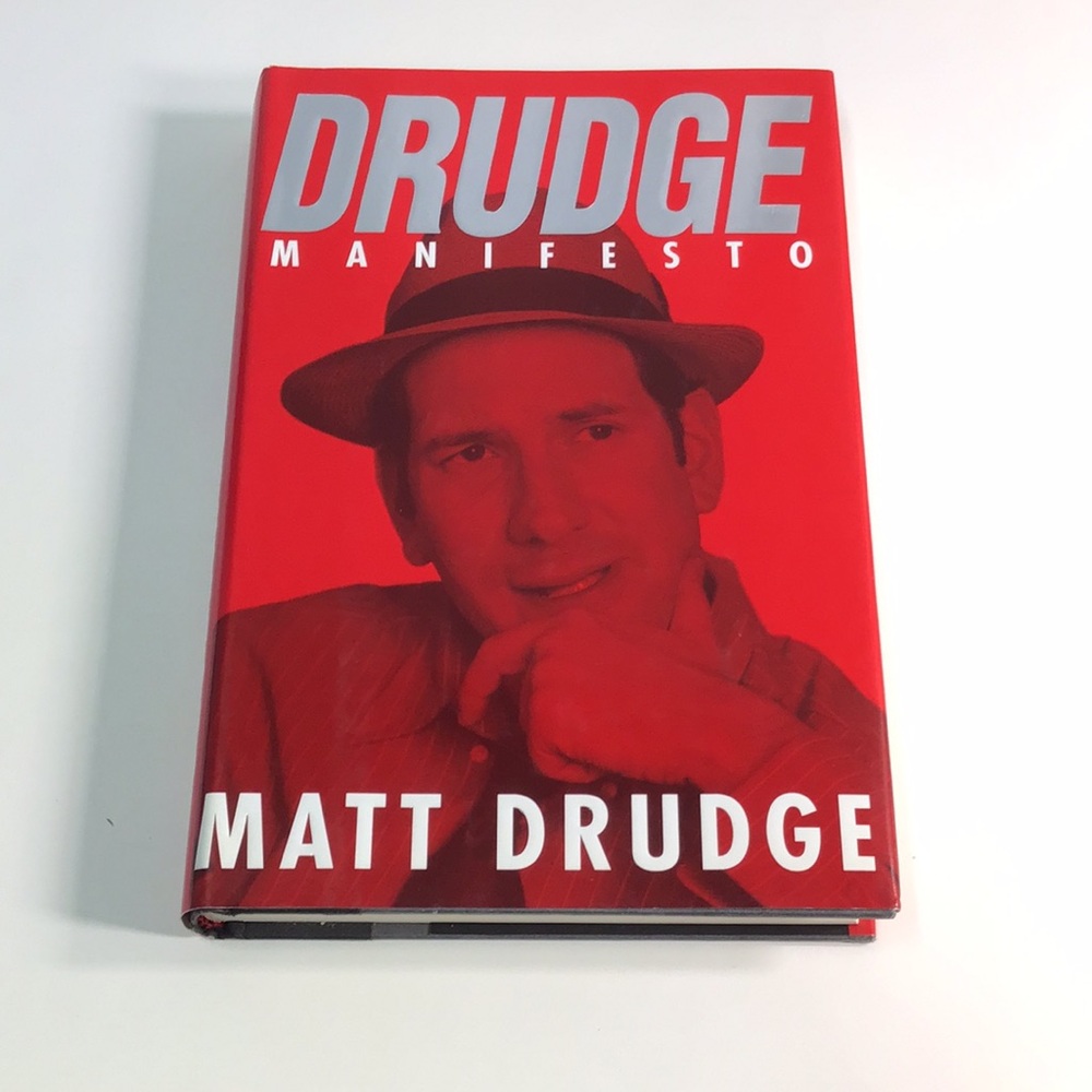 Drudge Manifesto Hardcover Book